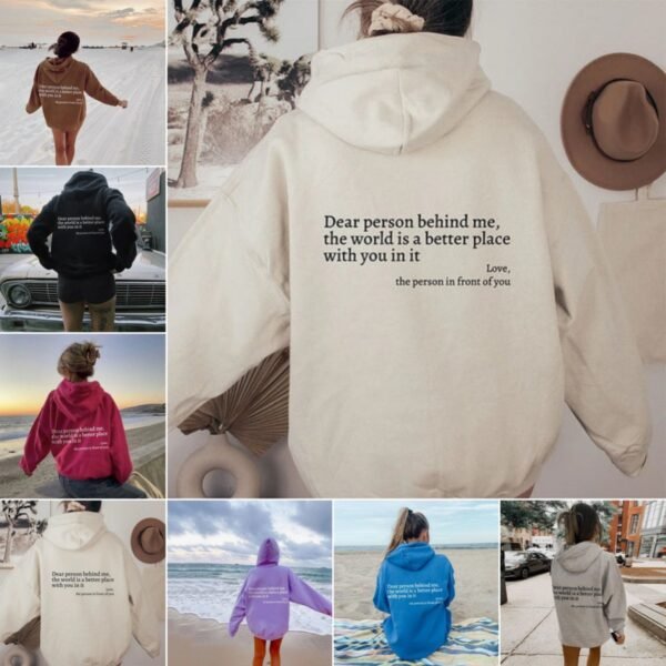 Positive Message Hoodie – 'Dear Person Behind Me, The World Is Better With You In It' – Women's & Unisex Plush Letter Printed Kangaroo Pocket Hoodie